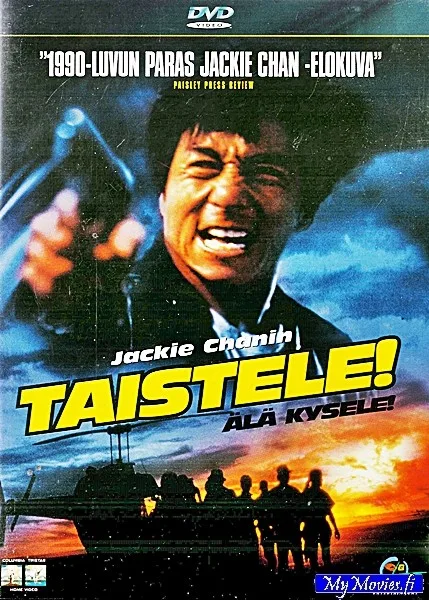 Jackie Chanin Taistele! Älä kysele!