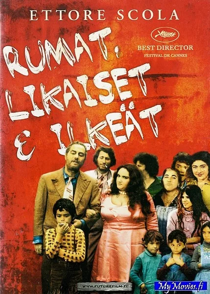 Rumat, likaiset ja ilkeät