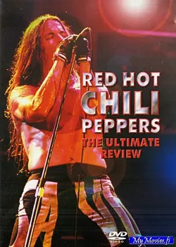 Red Hot Chili Peppers – The Ultimate Review