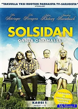 Solsidan - Onnea onkimassa - Kausi 1