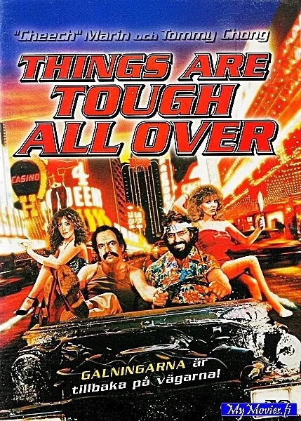 Things Are Tough All Over / Cheech & Chong