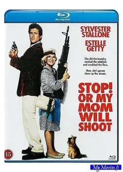Stop! Or My Mom Will Shoot / Seis! Tai mamma ampuu (Blu-ray)