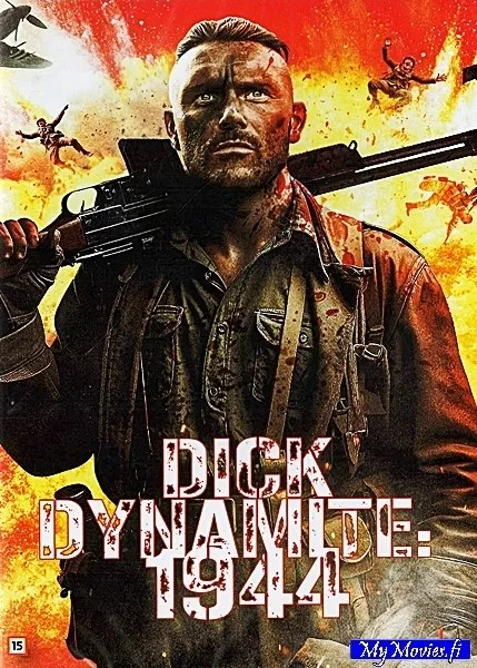 Dick Dynamite: 1944