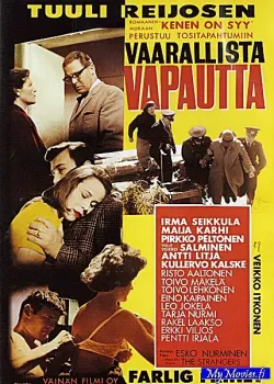 Vaarallista vapautta