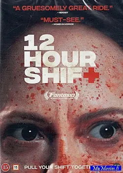 12 Hour Shift