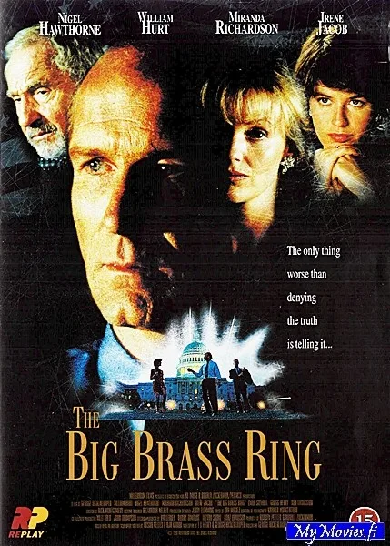 The Big Brass Ring / Vallankahvassa