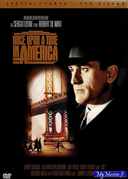 Once Upon A Time In America / Suuri gangsterisota