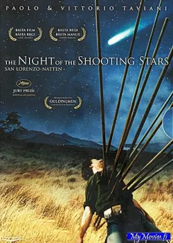 The Night of the Shooting Stars / Tähtikirkas yö