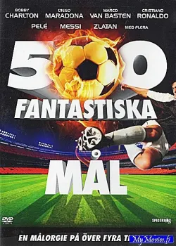 500 Fantastiska Mål / 500 UPEAA MAALIA