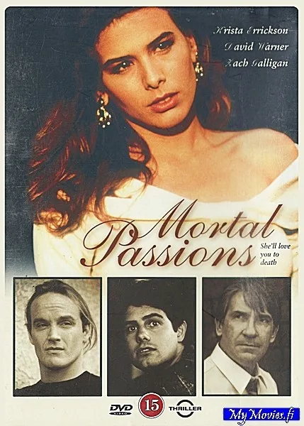 Mortal Passions / Kuolevaiset intohimot
