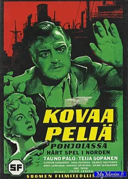 Kovaa peliä Pohjolassa