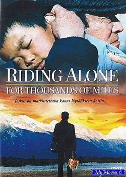 Riding Alone for Thousands of Miles