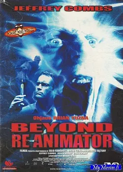 Beyond Re-Animator