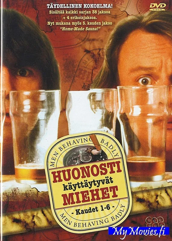 Huonosti käyttäytyvät miehet - Kaudet 1-6