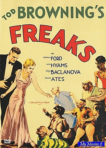 Freaks / Freaks - kummajaiset