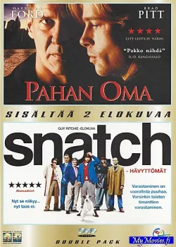Pahan oma / Snatch - Hävyttömät
