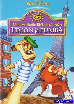 Makumatkalla Eiffelistä itään Timon ja Pumba
