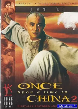 Once Upon a Time in China 2