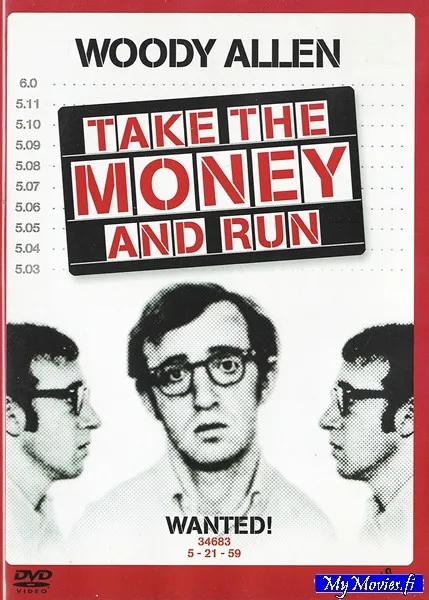 Take the Money and Run