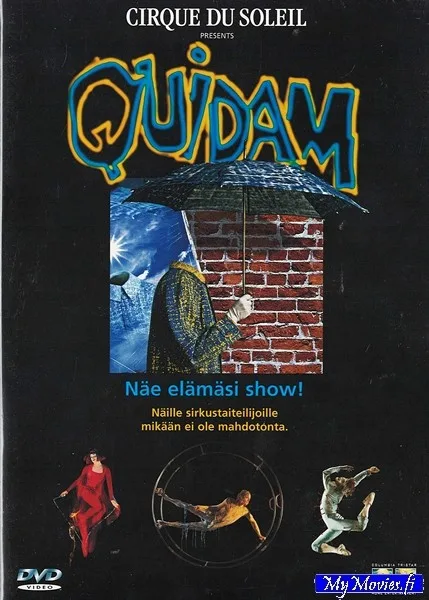 Cirque du Soleil: Quidam