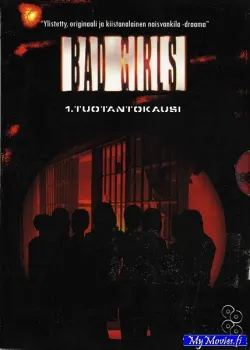 Bad Girls - Kausi 1