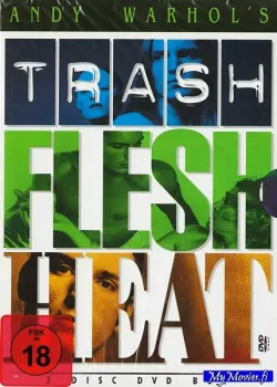 Trash, Flesh, Heat Kolmen Andy Warhol elokuvan kokoelma