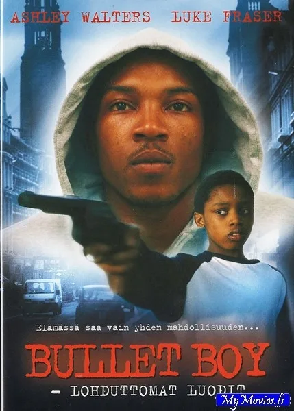 Bullet Boy - Lohduttomat luodit