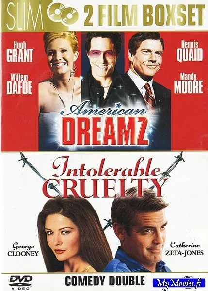 American Dreamz / Intolerable cruelty - Sietämätöntä julmuutta