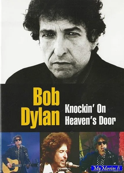 Bob Dylan – Knockin' On Heaven's Door