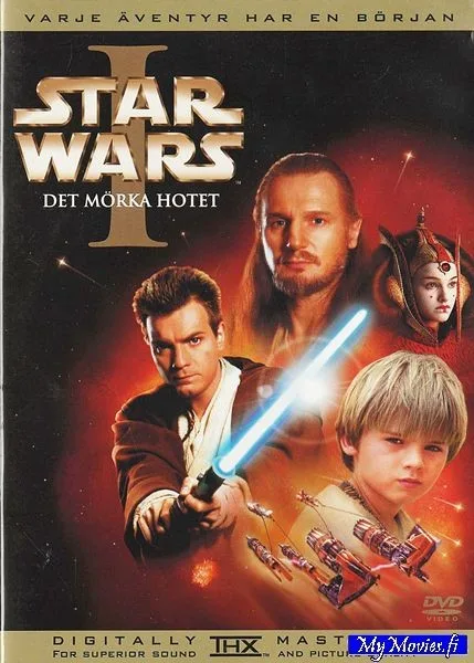 Star Wars Det mörkä hotet / Episodi I – Pimeä uhka