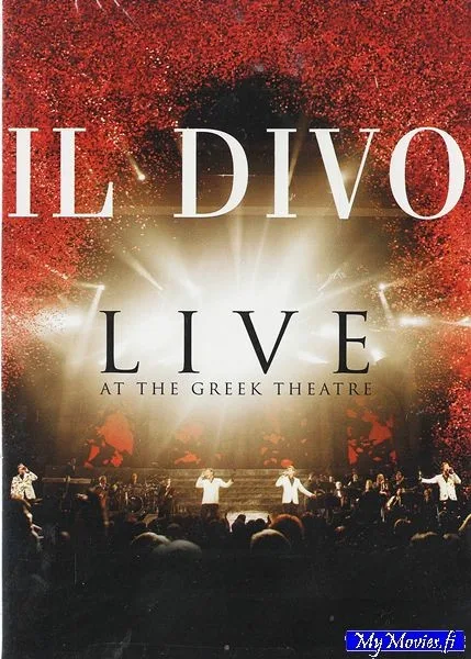 Il Divo – Live At The Greek Theatre