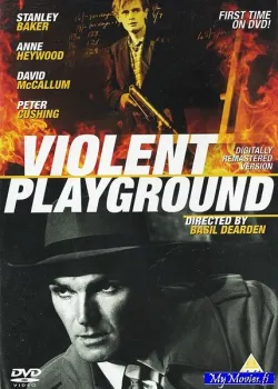 Violent Playground