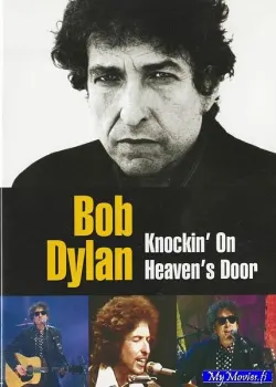 Bob Dylan – Knockin' On Heaven's Door