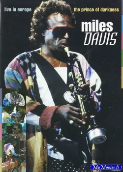 Miles Davis – The Prince Of Darkness - Live In Europe