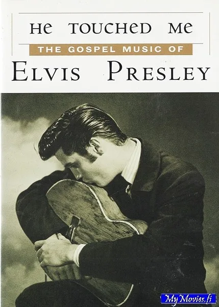 ELVIS Presley – He Touched Me (The Gospel Music Of Elvis Presley) Volume 1 & 2