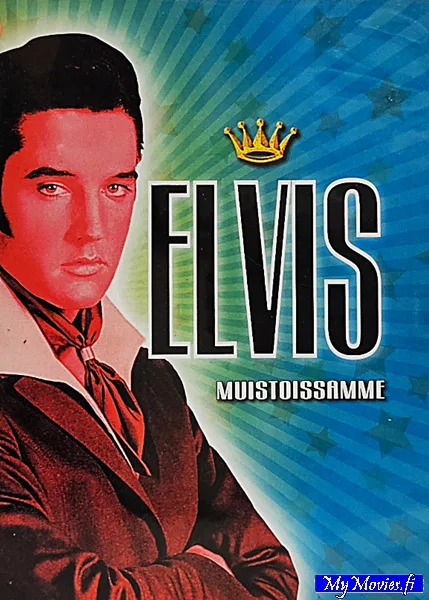 ELVIS Muistoissamme