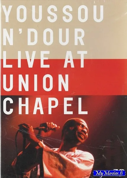 Youssou N'Dour – Live At Union Chapel