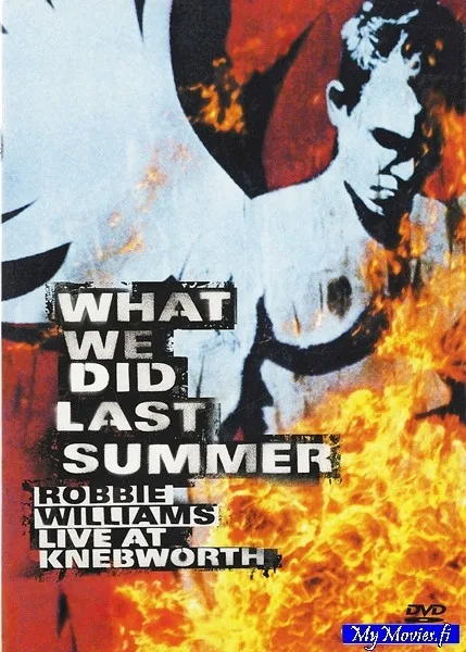 Robbie Williams - What We Did Last Summer