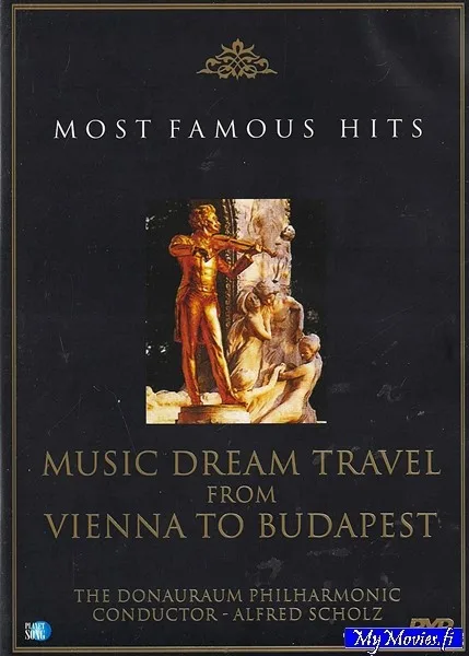Music Dream Travel From Vienna to Budapest The Donauraum Philharmonic