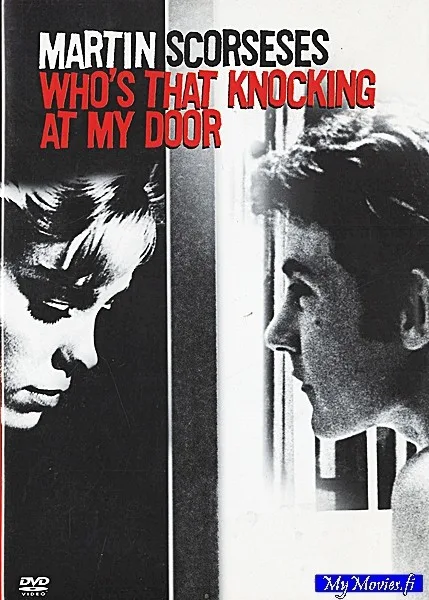 Who's That Knocking at My Door / Kuka kolkuttaa ovelleni