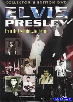 ELVIS Presley – From The Beginning...To The End