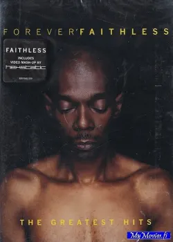 Faithless – Forever Faithless (The Greatest Hits)