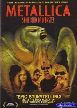 Metallica – Some Kind Of Monster