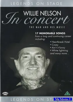 Willie Nelson – In Concert - The Man And His Music