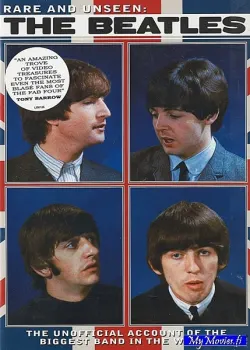 The Beatles – Rare And Unseen: The Beatles