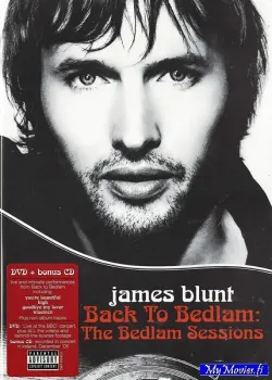 James Blunt – Chasing Time: The Bedlam Sessions
