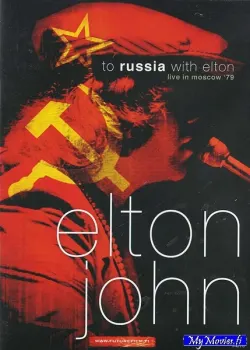 To Russia... with Elton