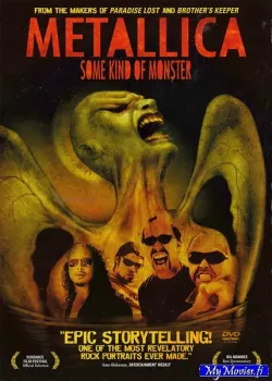 Metallica – Some Kind Of Monster