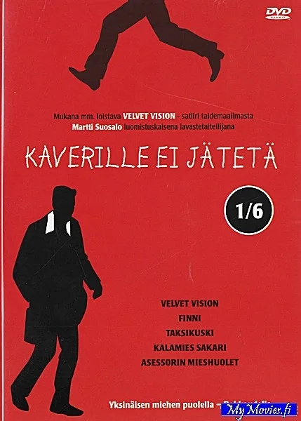 Kaverille ei jätetä - Kausi 1