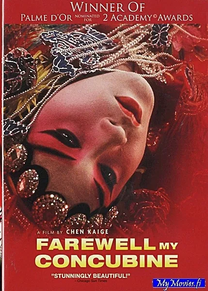 Farewell My Concubine / Jäähyväiset jalkavaimolle